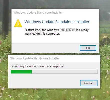 Feature Pack for Windows (KB3133719) is already installed on this computer.