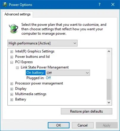 power settings -> PCI Express -> Link State Power management