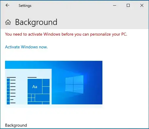 "You need to activate Windows before you can personalize your PC"
