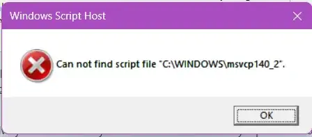 Another error I get if I try to move msvcp140_2.dll away from the windows folder.