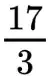 17⁄3 fraction