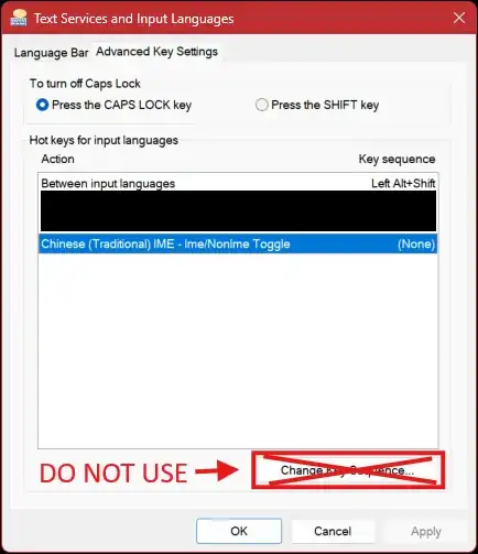 Hot keys for input languages GUI window, 'DO NOT USE' pointing to 'Change Key Sequence...'