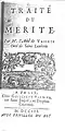 1703 - Frontispiece of the book Traité du Mérite, par l'abbé de Vassetz, printed by Guillaume Vandive, at Paris, au Dauphin Couronné, 1703.