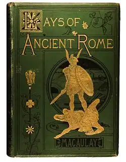 Tolkien made use of Livy's tale of the heroic bridge defence by Horatius Cocles, perhaps partly via Macaulay's version in his 1842 Lays of Ancient Rome.[34]