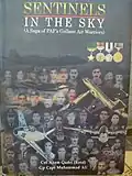 Sentinels in the Sky: A Saga of PAF's Gallant Air Warriors