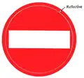Emergency sign to indicate prohibition of entry.