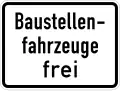 Construction vehicles allowed